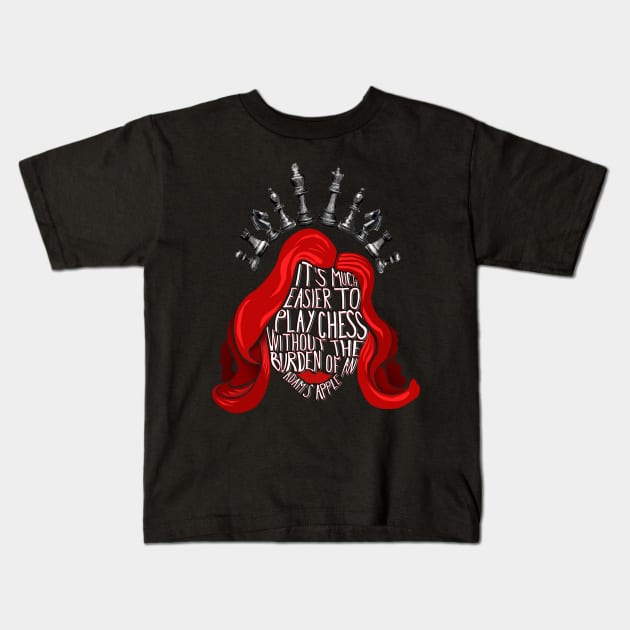 Queen's Gambit Adam's apple quote Kids T-Shirt by Afire